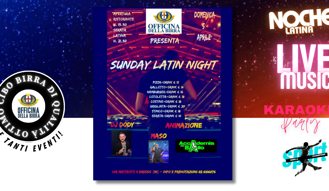 A Pasqua: Sunday Latin Night