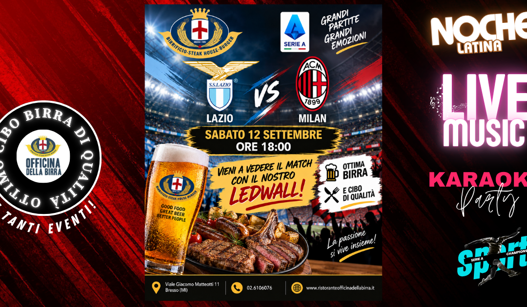 SERIE A – LAZIO VS MILAN