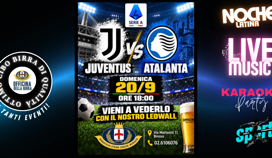 SERIE A – JUVENTUS VS ATALANTA
