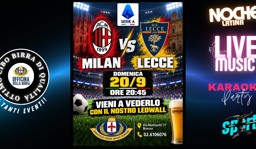 SERIE A – MILAN VS LECCE