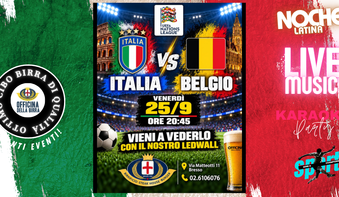 NATIONS LEAGUE – ITALIA VS BELGIO