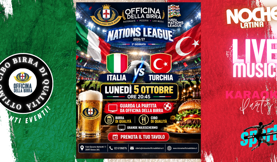 NATIONS LEAGUE – ITALIA VS TURCHIA